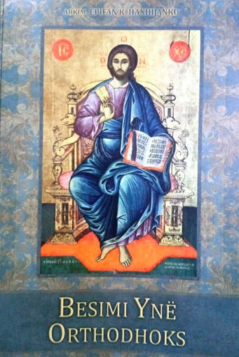 Picture of Our Orthodox Faith